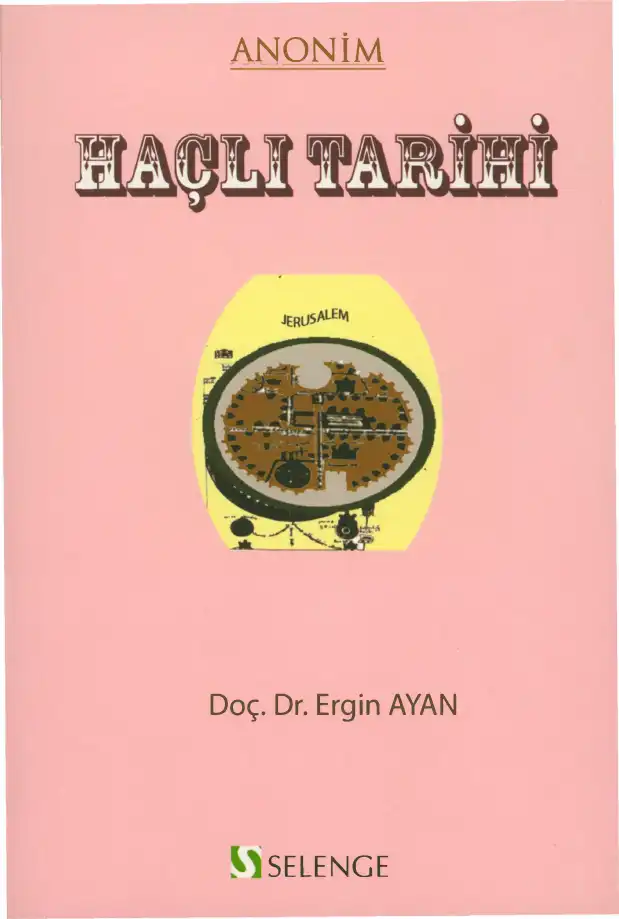 Anonim Haçlı Tarihi — Ergin Ayan