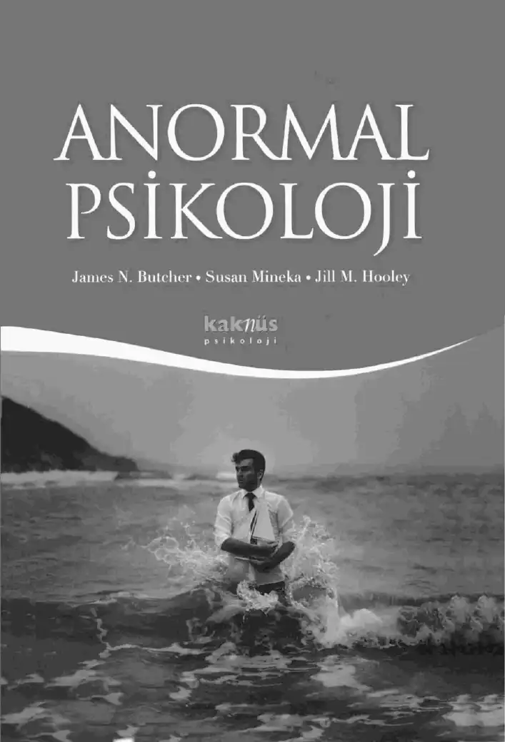 Anormal Psikoloji Temel Kavramlar — James N. Butcher, Susan Mineka, Jill M. Hooley