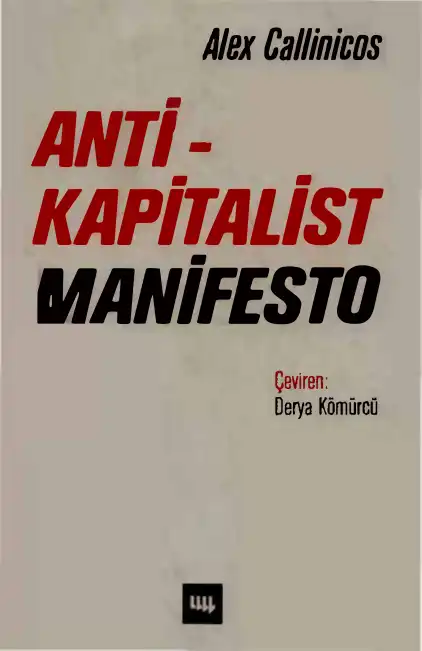Anti Kapitalist Manifesto — Alex Callinicos