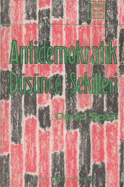 Antidemokratik Düşünce Şekilleri — David Spitz