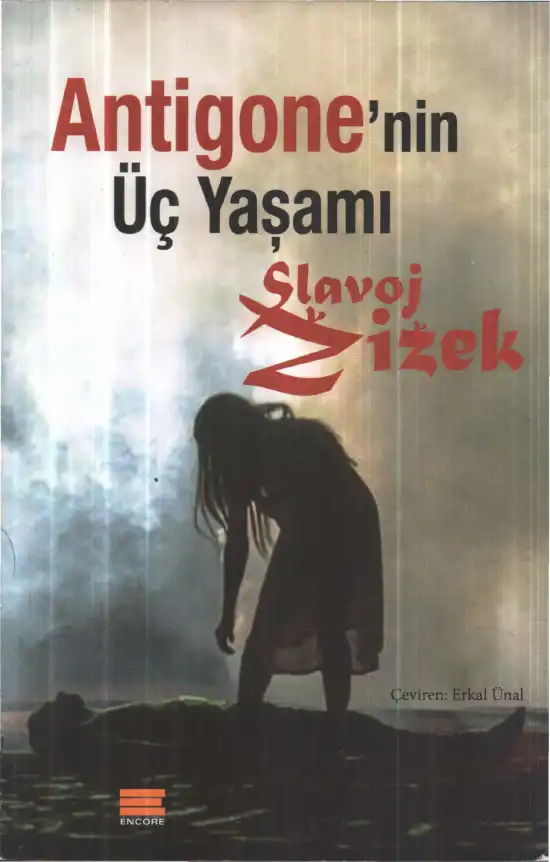Antigone'nin Üç Yaşamı — V. İ. Lenin, Slavoj Zizek