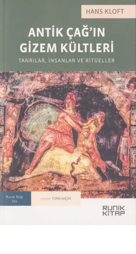 Antik Çağ'ın Gizem Kültleri: Tanrılar, İnsanlar ve Ritüeller — Hans Kloft
