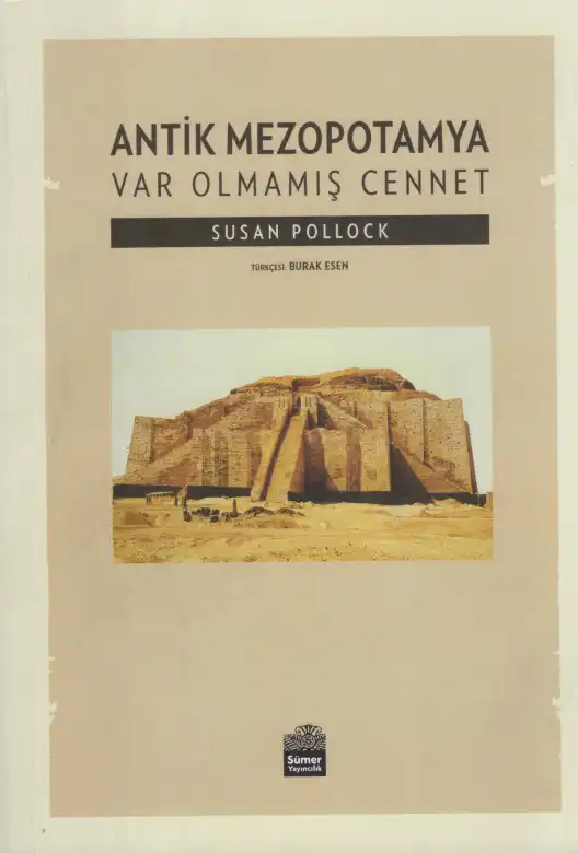 Antik Mezopotamya — Susan Pollock
