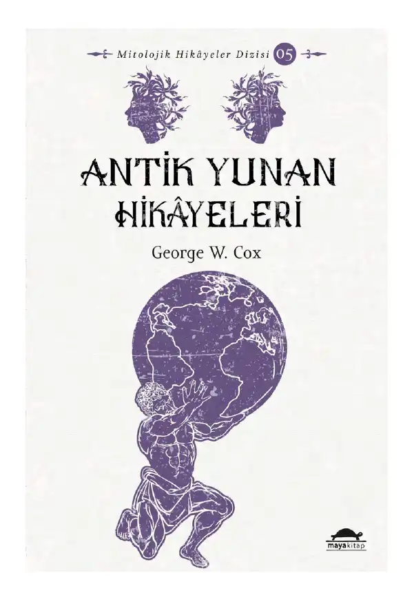 Antik Yunan Hikâyeleri — George W. Cox