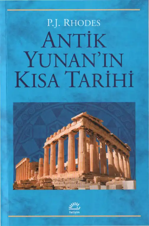 Antik Yunan'ın Kısa Tarihi — P. J. Rhodes