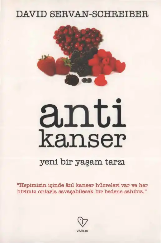 Antikanser: Yeni Bir Yaşam Tarzı — David Servan-Schreiber
