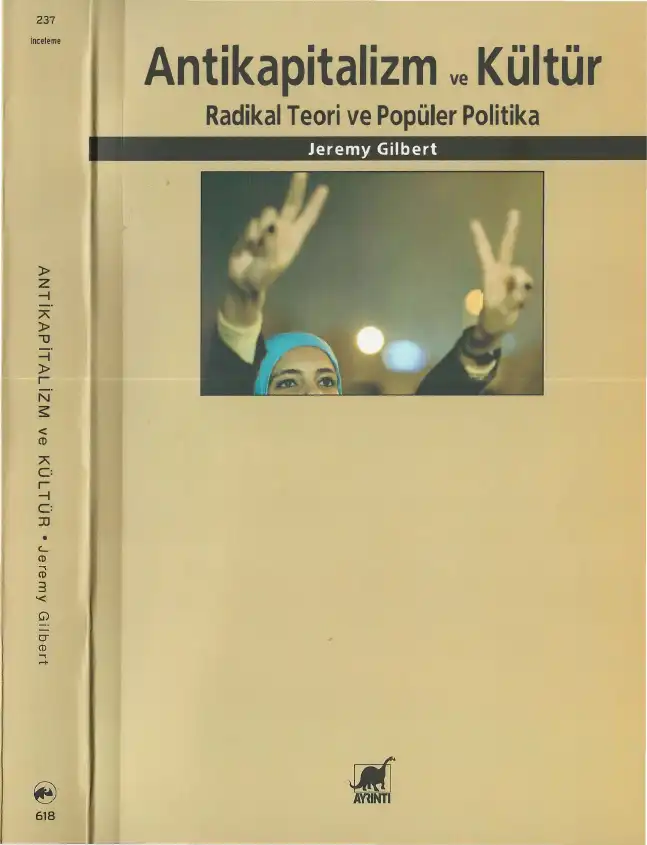 Antikapitalizm ve Kültür — Jeremy Gilbert