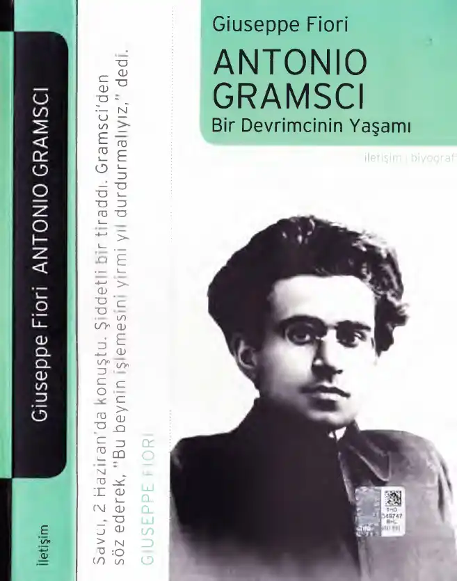 Antonio Gramsci: Bir Devrimcinin Yaşamı — Giuseppe Fiori