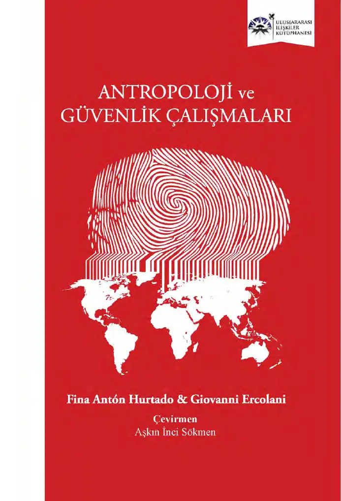 Antropoloji ve Güvenlik Çalışmaları — Fina Anton Hurtadı