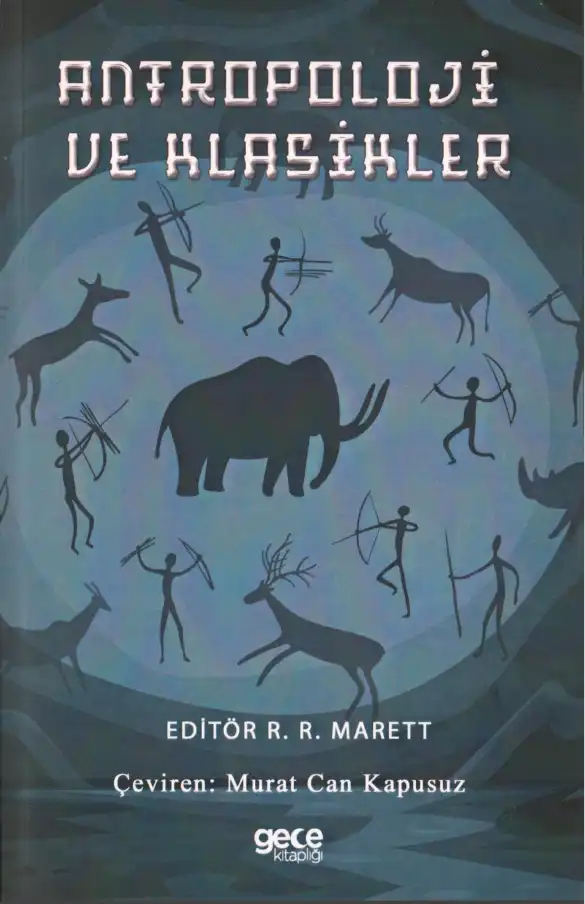Antropoloji ve Klasikler — R. R. Marett