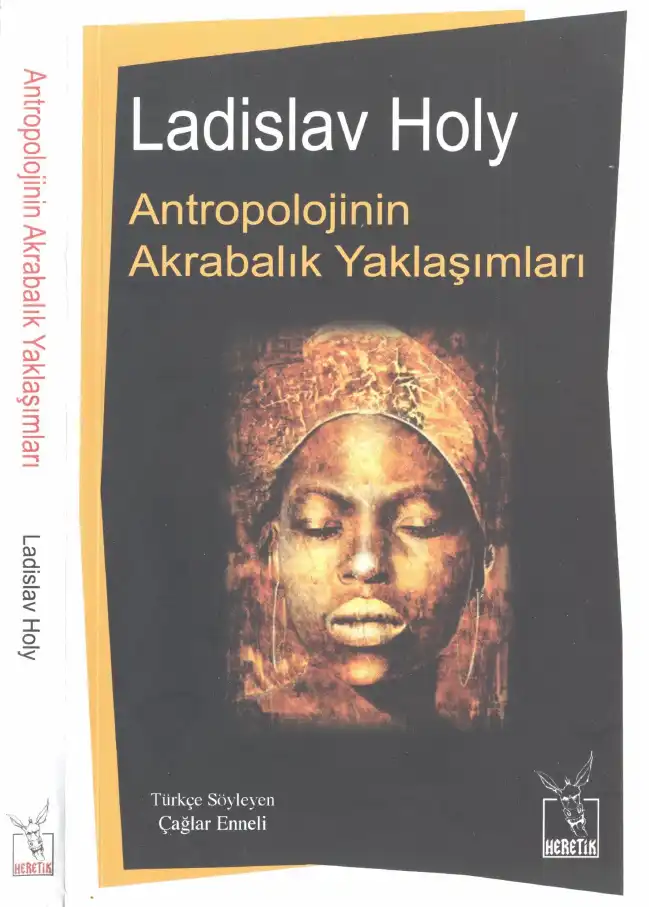 Antropolojinin Akrabalık Yaklaşımları — Ladislav Holy