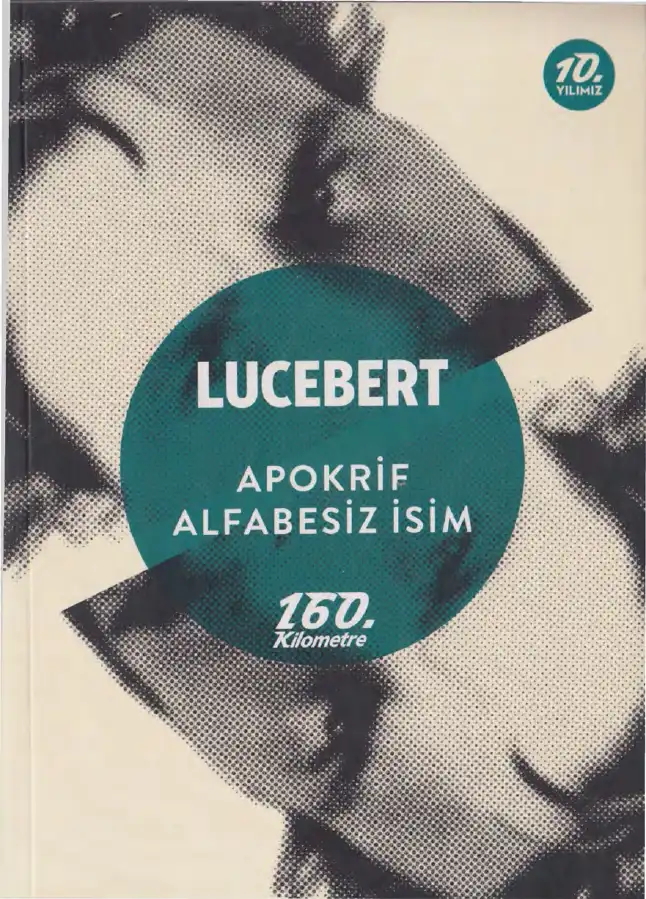 Apokrif - Alfabesiz İsim 160 Kilometre — Lucebert