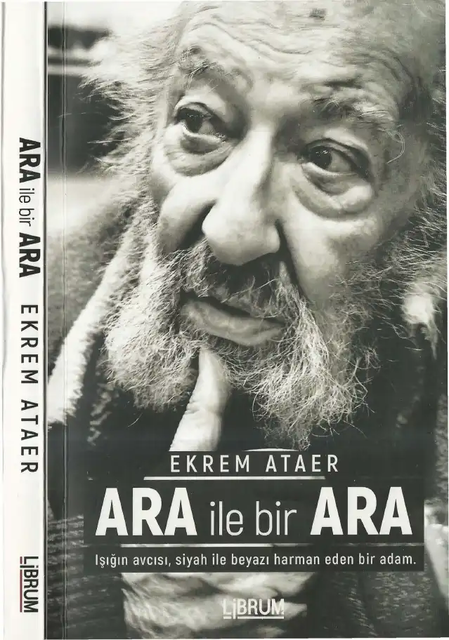 ARA ile bir ARA — Ekrem Ataer
