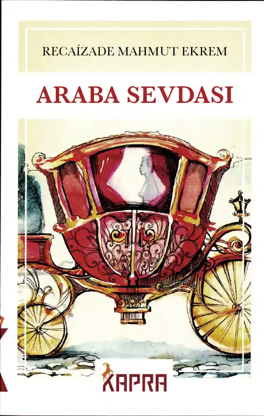Araba Sevdası — Recaizade Mahmut Ekrem
