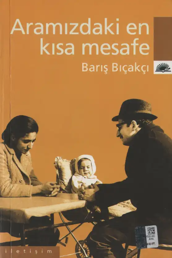 Aramızdaki En Kısa Mesafe — Barış Bıçakçı