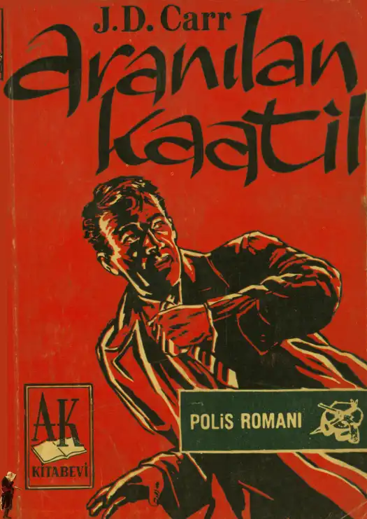 Aranılan Kaatil — John D. Carr