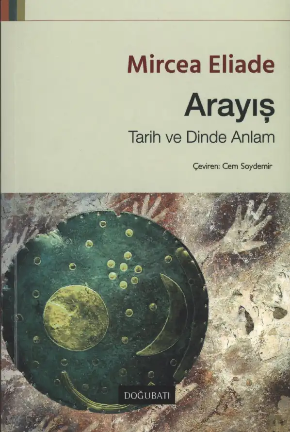 Arayış: Tarih ve Dinde Anlam — Mircea Eliade