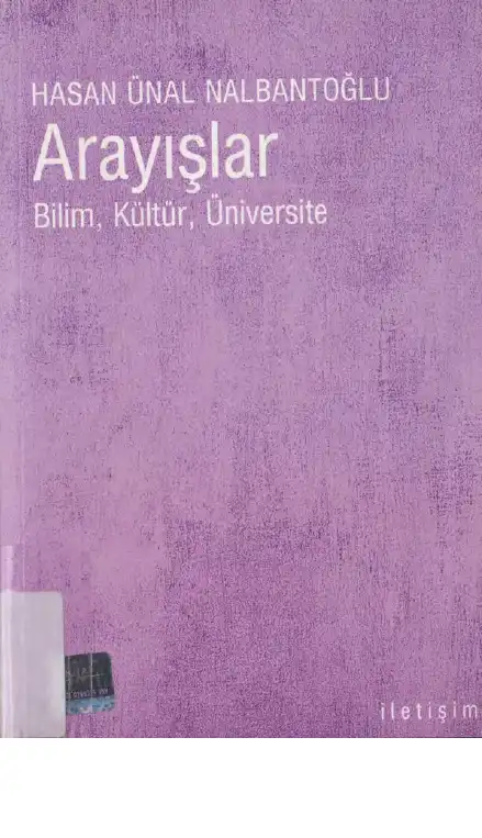 Arayışlar: Bilim, Kültür, Üniversite — Hasan Ünal Nalbantoğlu