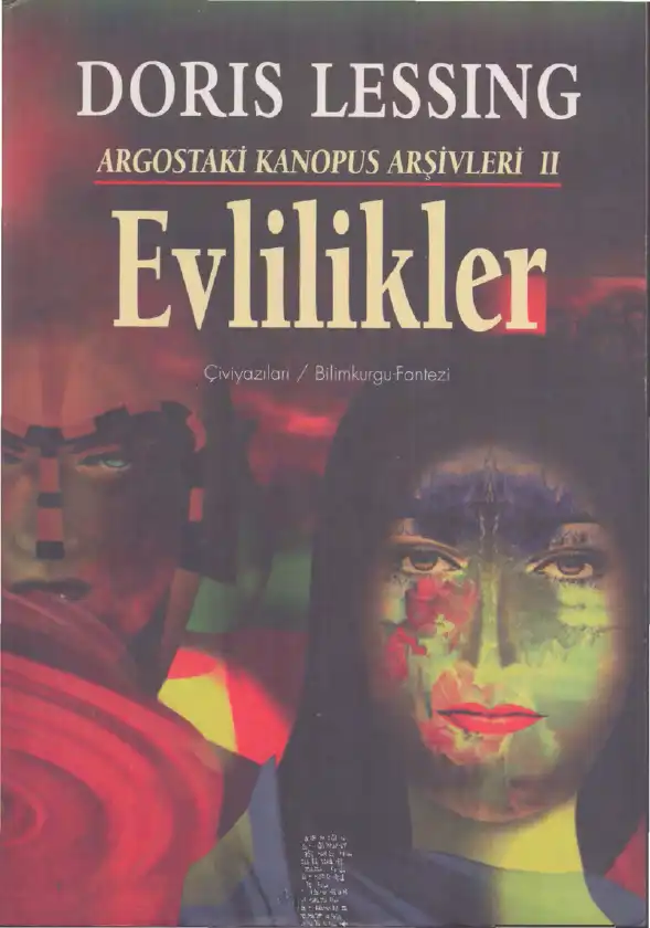 Argostaki Kanopus Arşivleri: Üçüncü, Dördüncü ve Beşinci Kuşaklar Arasındaki Evlilikler — Doris Lessing