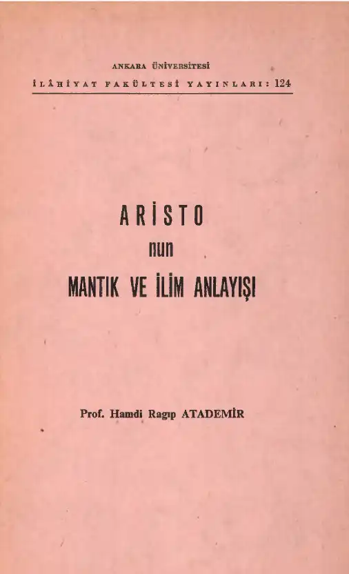 Aristo'nun Mantık ve İlim Anlayışı — Hamdi Ragıp Atademir