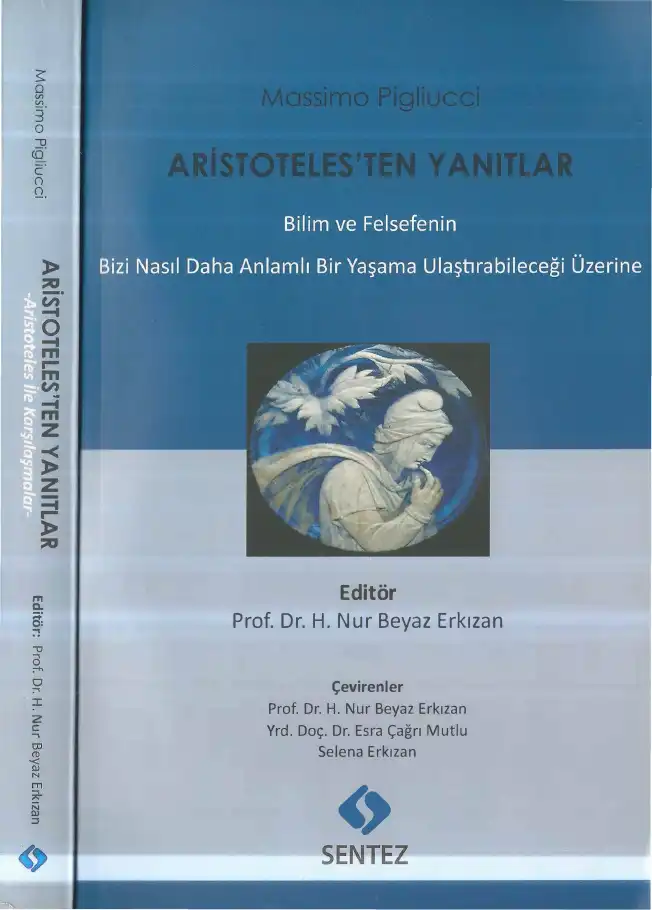 Aristoteles'ten Yanıtlar — Massimo Pigliucci
