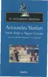 Aristoteles Yazıları: Varlık, Bilgi ve Yaşam Üzerine — H. Nur Beyaz Erkızan