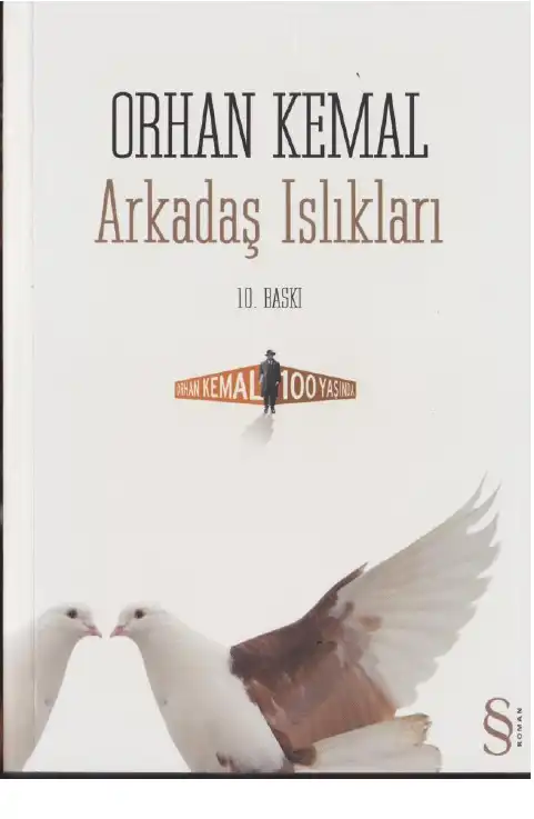 Arkadaş Islıkları — Orhan Gazi Ertekin, Faruk Özsu, Kemal Şahin, Muzaffer Şakar, Uğur Yiğit