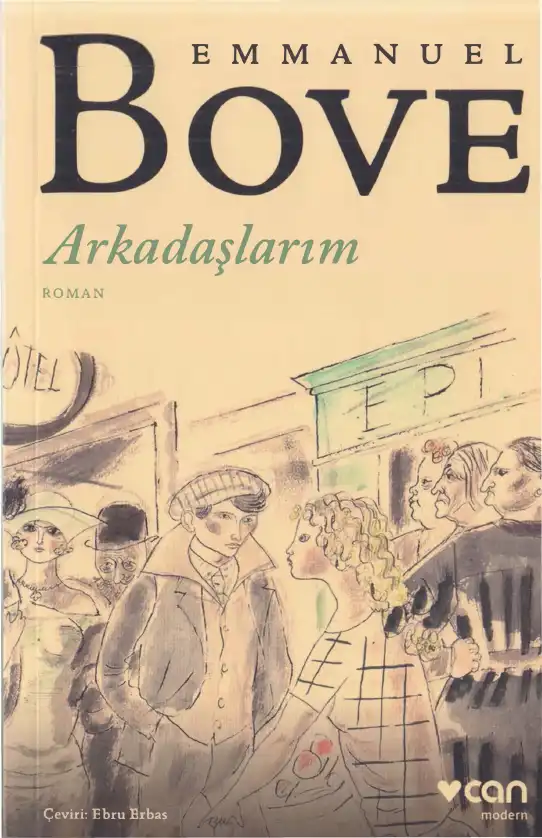 Arkadaşlarım — Emmanuel Bove
