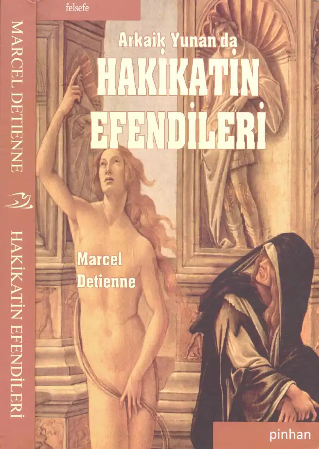 Arkaik Yunanda Hakikatin Efendileri — Marcel Detienne