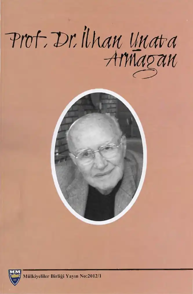 Armağan Mülkiyeliler Birliği — İlhan Unata