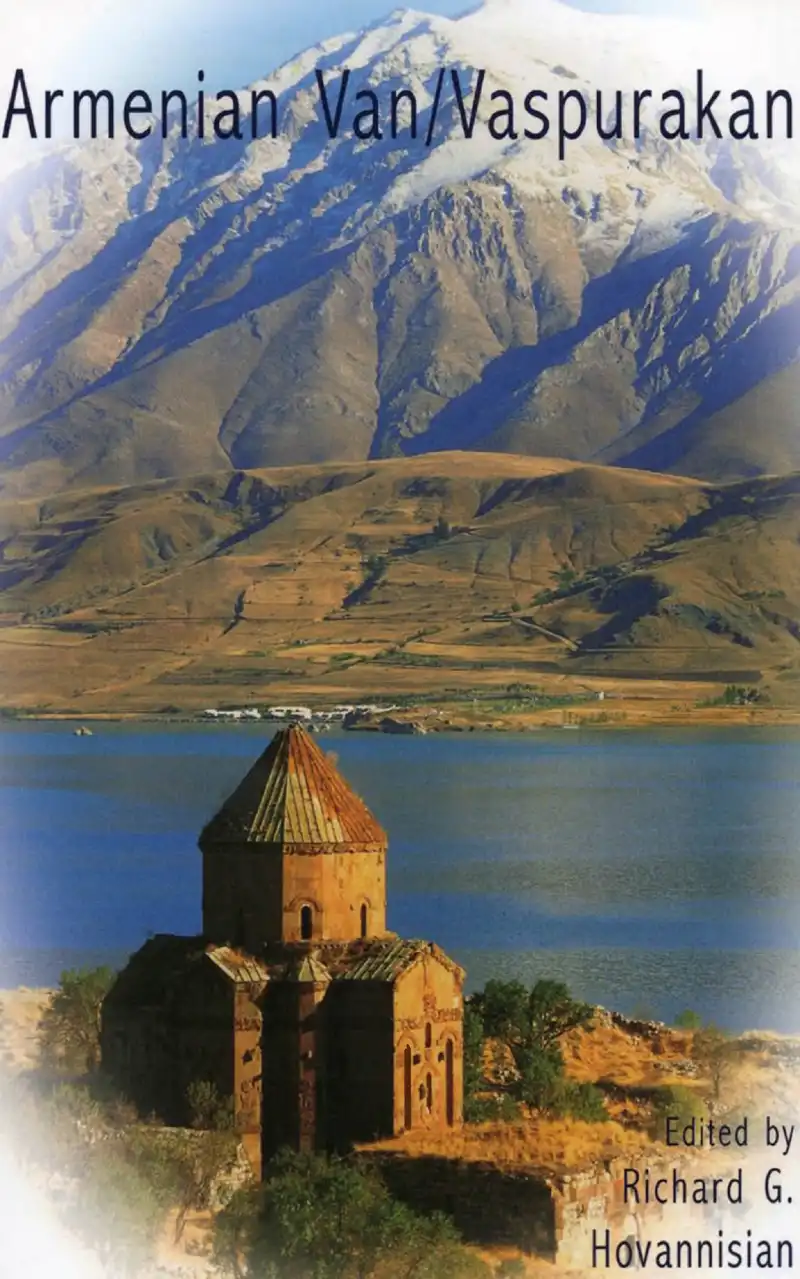 Armenian Van/Vaspurakan — Richard G. Hovannisian