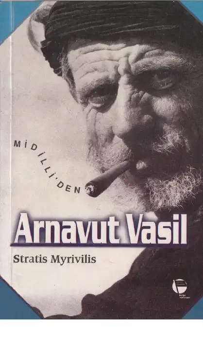 Arnavut Vasil — Stratis Myrivilis