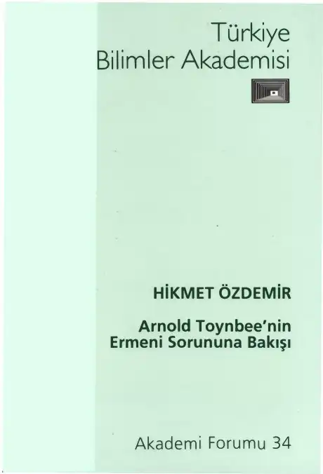 Arnold Toynbee'nin Ermeni Sorununa Bakışı — Hikmet Özdemir