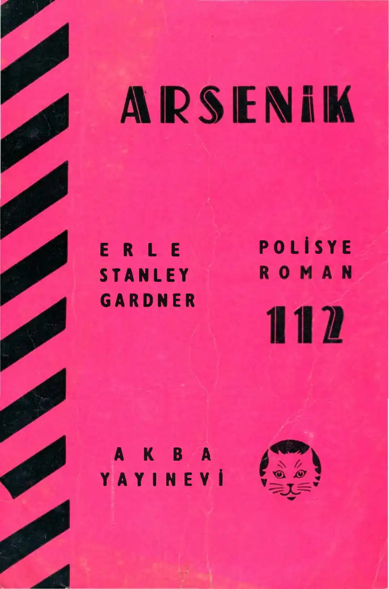 Arsenik Akba — Erle Stanley Gardner