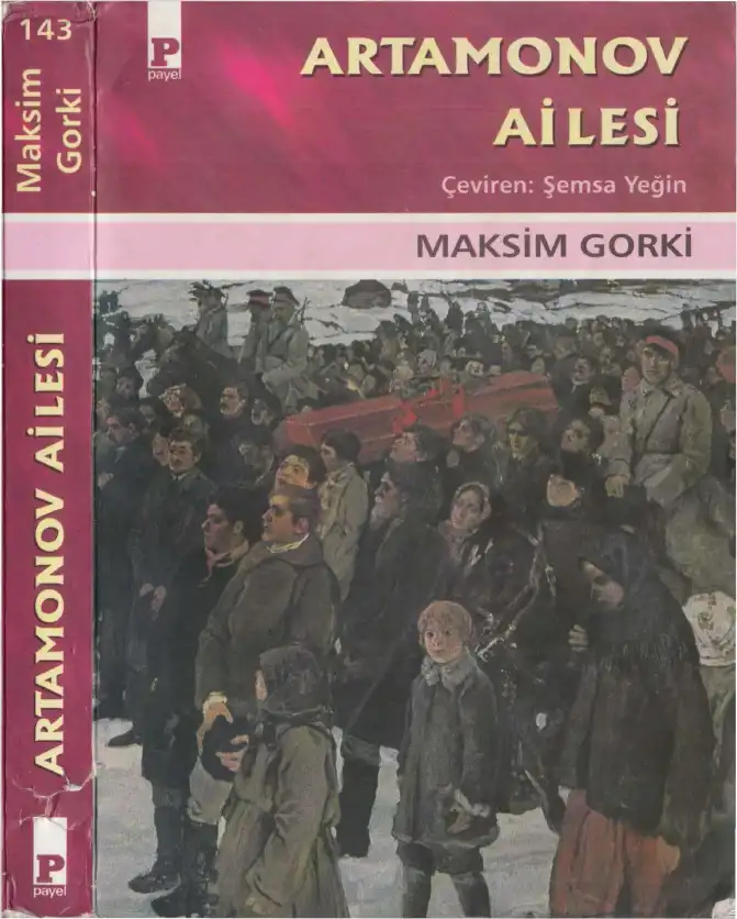 Artamonov Ailesi — Maksim Gorki