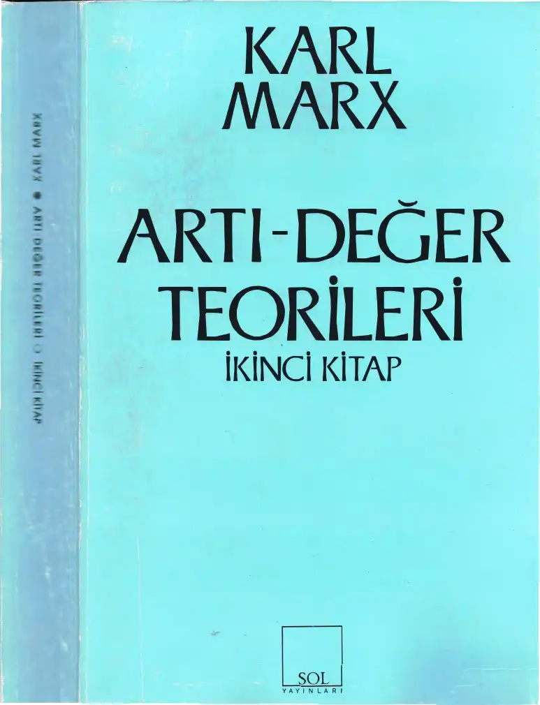 Artı-Değer Teorileri İkinci Kitap — Karl Marx, Friedrich Engels