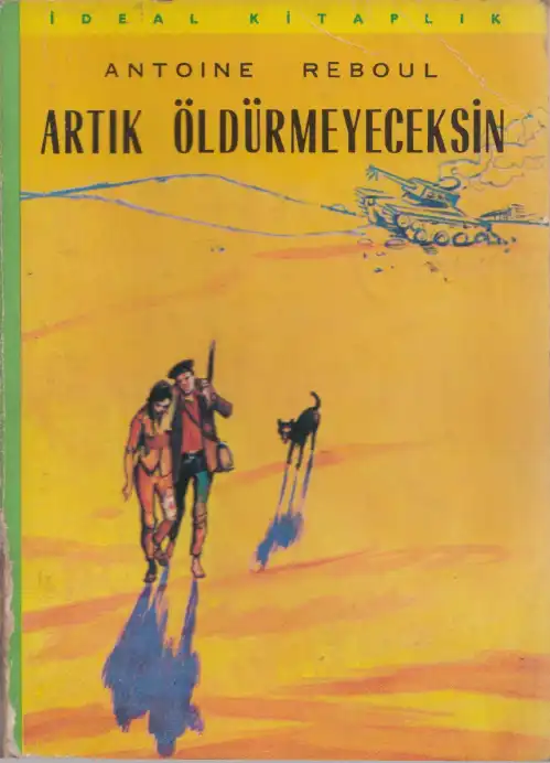 Artık Öldürmeyeceksin — Antoine Reboul