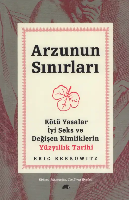 Arzunun Sınırları — Eric Berkowitz