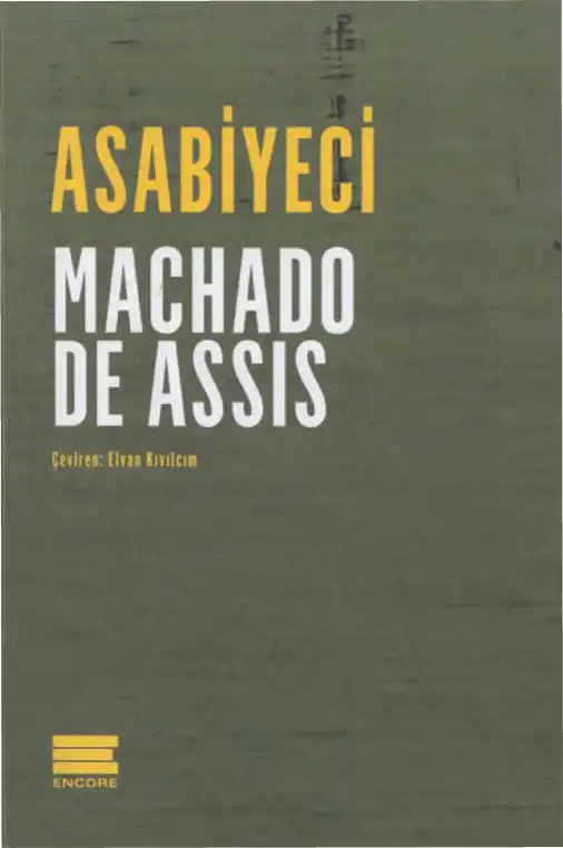 Asabiyeci Encore — Machado de Assis