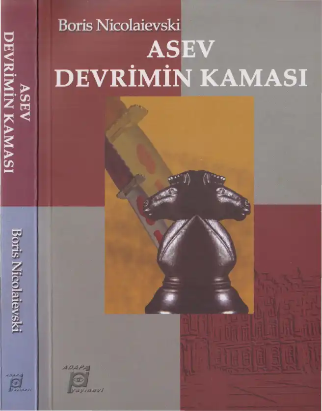 Asev: Devrimin Kaması — Boris Nicolaievski