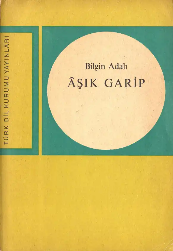 Aşık Garip — Bilgin Adalı