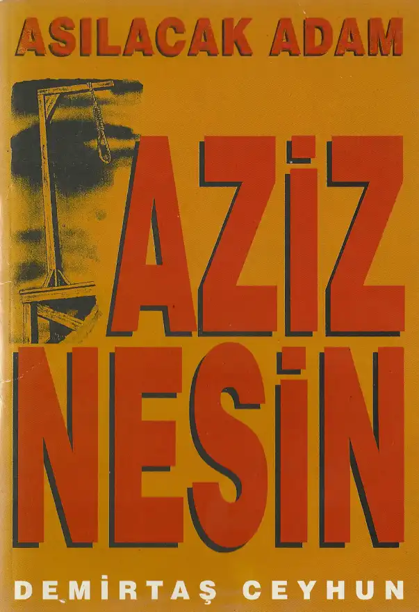 Asılacak Adam — Aziz Nesin