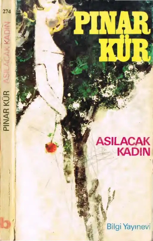 Asılacak Kadın — Pınar Kür