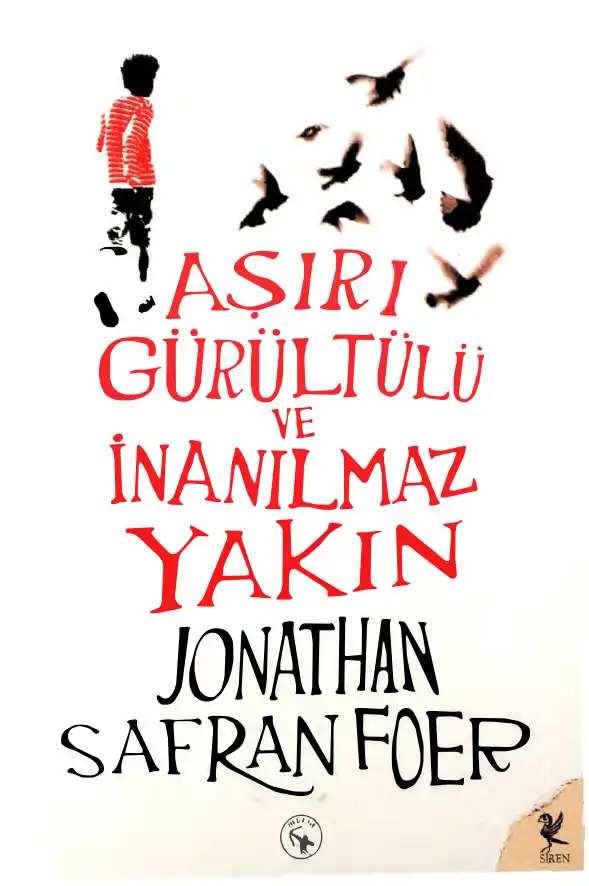 Aşırı Gürültülü ve İnanılmaz Yakın — Jonathan Safran Foer