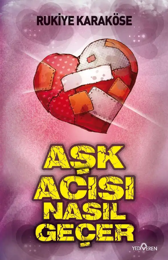 Aşk Acısı Nasıl Geçer — Rukiye Karaköse