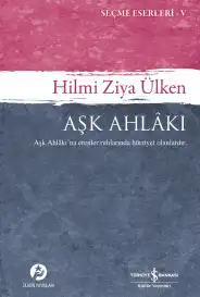 Aşk Ahlâkı — Hilmi Ziya Ülken