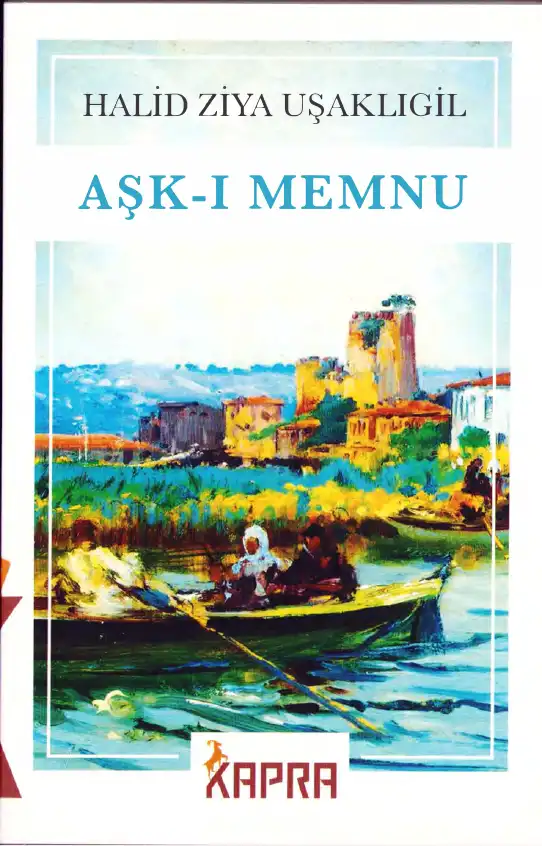 Aşk-ı Memnu — Halid Ziya Uşaklıgil