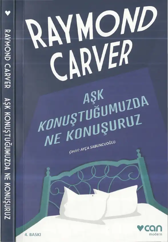 Aşk Konuştuğumuzda Ne Konuşuruz — Raymond Carver