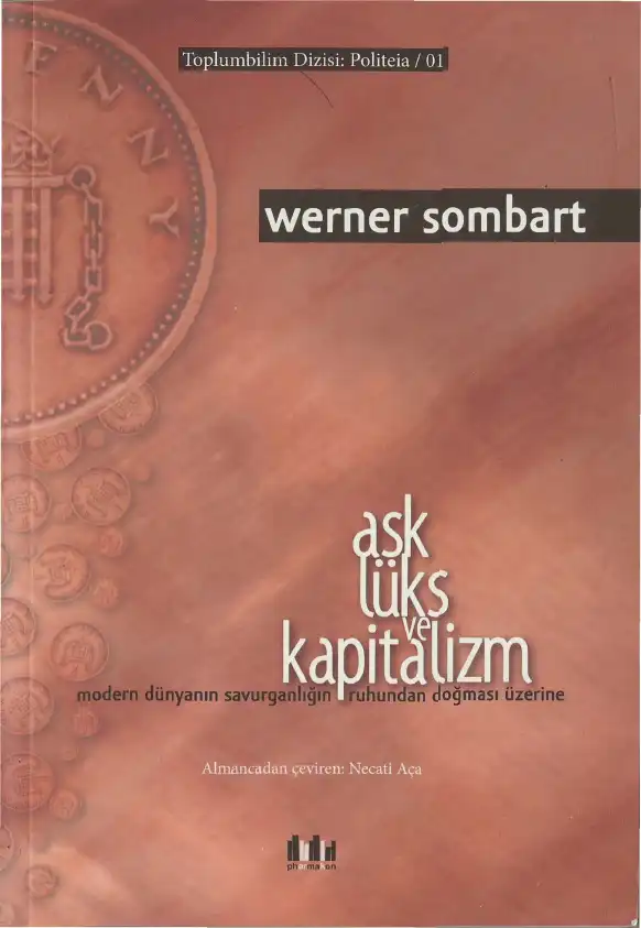 Aşk, Lüks ve Kapitalizm — Werner Sombart