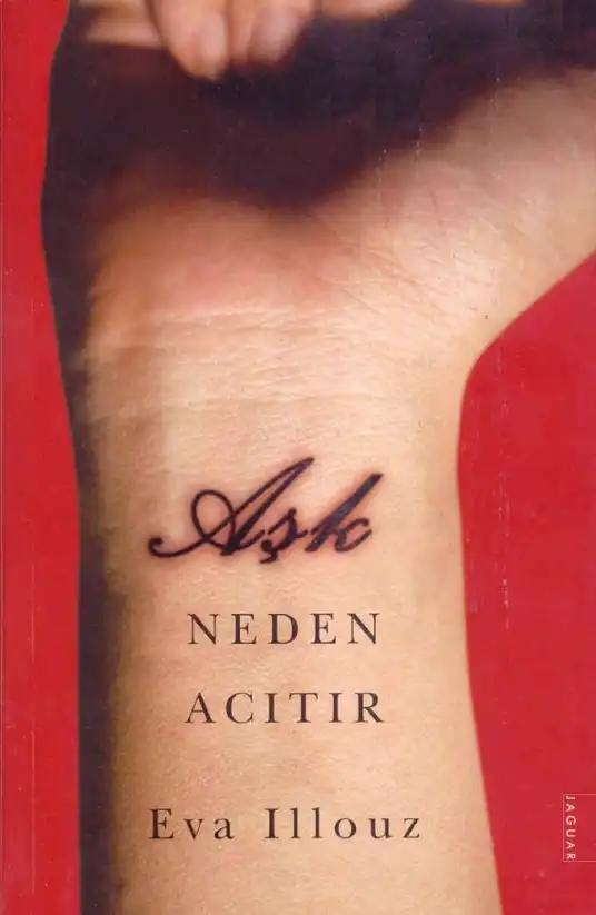 Aşk Neden Acıtır — Edgar Cabanas, Eva İllouz